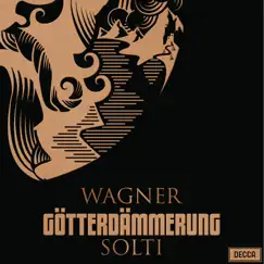 Wagner: Götterdämmerung, WWV 86D by Sir Georg Solti, Vienna Philharmonic, Birgit Nilsson, Wolfgang Windgassen & Gottlob Frick album reviews, ratings, credits