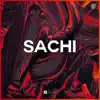 Sachi - EP album lyrics, reviews, download