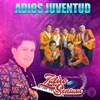 Adiós Juventud - Single