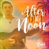 After the Noon - Single