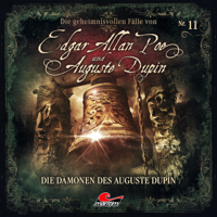 Edgar Allan Poe & Auguste Dupin - Folge 11: Die Dämonen des Auguste Dupin artwork