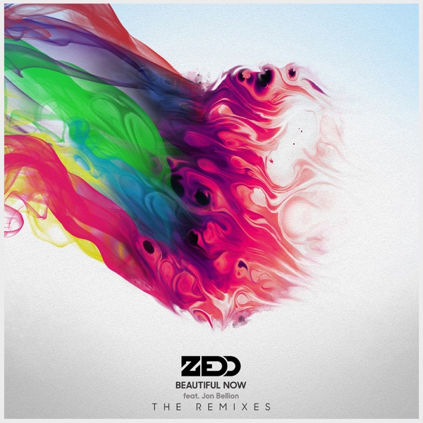 Beautiful Now (feat. Jon Bellion) [Remixes] - EP - Zedd