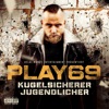 KUGELSICHERER JUGENDLICHER by Play69 iTunes Track 1