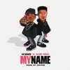 My Name - Single album lyrics, reviews, download