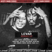 Acizzy/Mark Exodus - Levar (Chuky music remix)