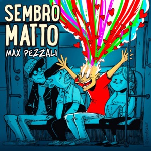 Sembro matto - Single