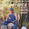 Deliverance - Dueling Banjos - Music from the Landmark Film album lyrics, reviews, download