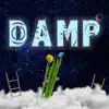 Damp - Single album lyrics, reviews, download