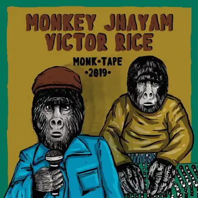Monk Tape 2019 - Victor Rice