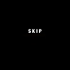 S K I P - Single