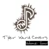 Tyler Ward Covers, Vol. 4 album lyrics, reviews, download