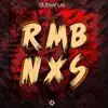 Rmbnxs - Single album lyrics, reviews, download