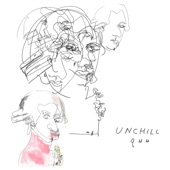 UNCHILL - EP artwork