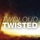 twoloud-Twisted