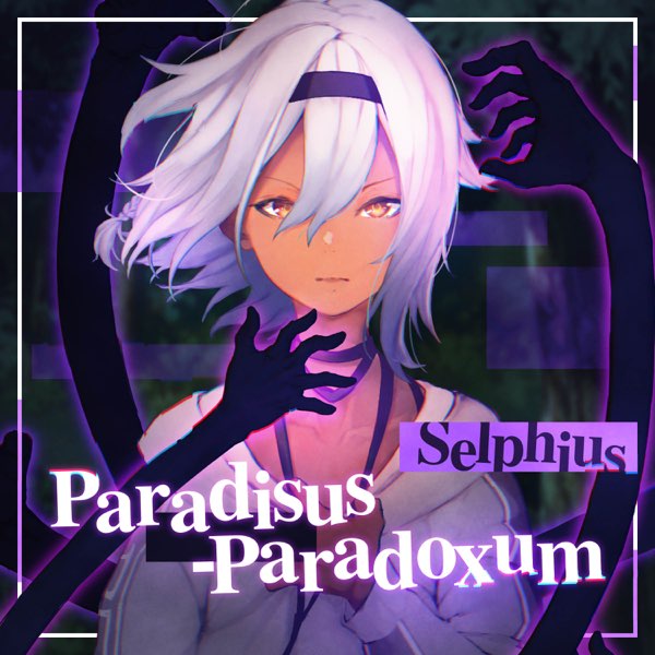 Paradisus Paradoxum Single By Selphius On Apple Music