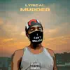 Lyrical Murder album lyrics, reviews, download