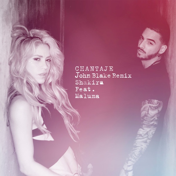 Chantaje (feat. Maluma) [John-Blake Remix]