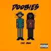 Doobies (feat. Mann) - Single album lyrics, reviews, download
