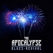 The Apocalypse Blues Revival - Waltz of the Antichrist/Impure