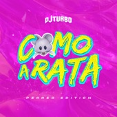 Como a Rata (Perreo Edition) artwork
