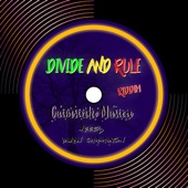 Divide and Rule (Guimsinho Musica Meets Yaman Corporation) artwork