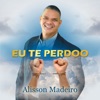 Eu Te Perdoo - Single