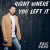 Right Where You Left It - Single