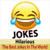 Hilarious Jokes - The Best Jokes in the World album lyrics, reviews, download