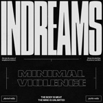 minimal violence - L.A.P