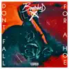Don't Fall for a Hoe - Single album lyrics, reviews, download