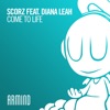 Come to Life (feat. Diana Leah) - Single