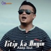 Titip ka Angin (Pop Sunda) - Single