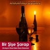 Bir Şişe Şarap - EP