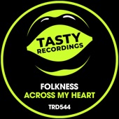 Folkness - Across My Heart (Original Mix)