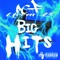 Big Hits - PGF Heem B. lyrics