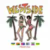 West Side - Single album lyrics, reviews, download