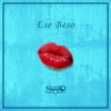 Ese Beso - Single