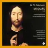 Telemann: Der Messias, TWV 6:4 & Einweihungskantate für die Rellinger Kirche album lyrics, reviews, download