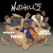 Nutshell Pt. 2 (feat. Busta Rhymes and Redman)