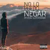 No Lo Puedo Negar - Single album lyrics, reviews, download