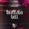Buffalo Bill - DJ NpcSize lyrics