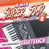 12 Hits Super Star, Vol. 2 album lyrics, reviews, download