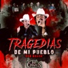 Tragedias de Mi Pueblo (Con Banda) - EP