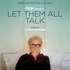 Let Them All Talk (Original Motion Picture Soundtrack) artwork