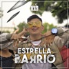 La Estrella del Barrio - Single