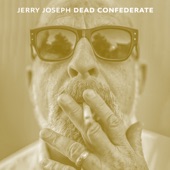 Dead Confederate (feat. Jason Isbell & Drive-By Truckers) artwork