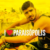 I Love Paraisópolis - Vol. 2 - Vários Artistas