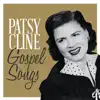 Patsy Cline Gospel Songs - Single album lyrics, reviews, download