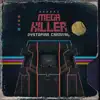 Mega Killer album lyrics, reviews, download
