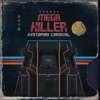 Mega Killer